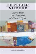 Leaves from the Notebook of a Tamed Cynic