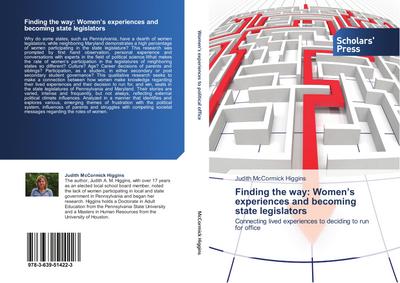 Finding the way: Women¿s experiences and becoming state legislators