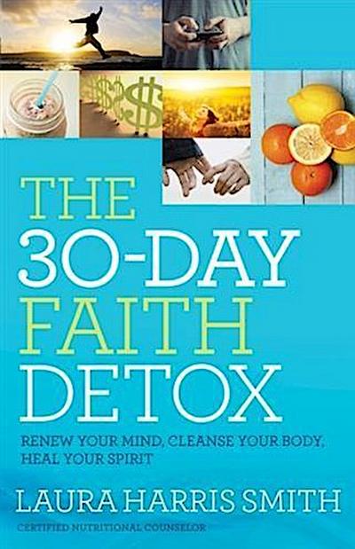 30-Day Faith Detox