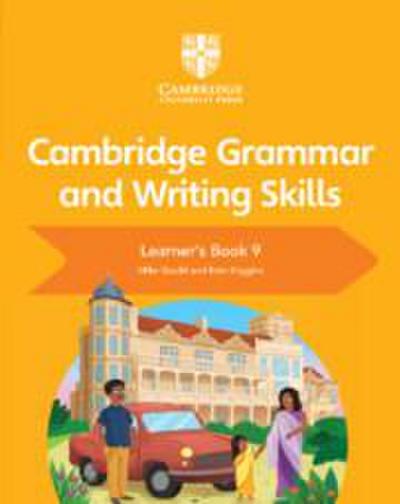 Cambridge Grammar and Writing Skills Learner’s Book 9
