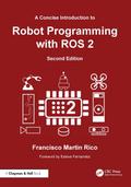 A Concise Introduction to Robot Programming with ROS 2