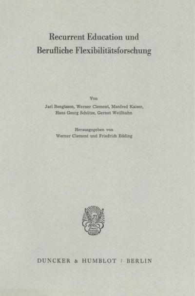 Recurrent Education und Berufliche Flexibilitätsforschung.