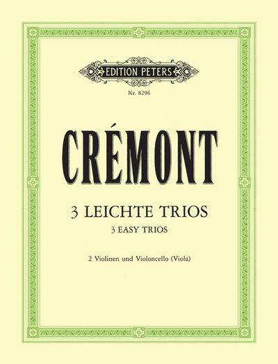 3 leichte Trios op.13für 2 Violinen und Violoncello (Viola)