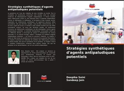 Stratégies synthétiques d’agents antipaludiques potentiels