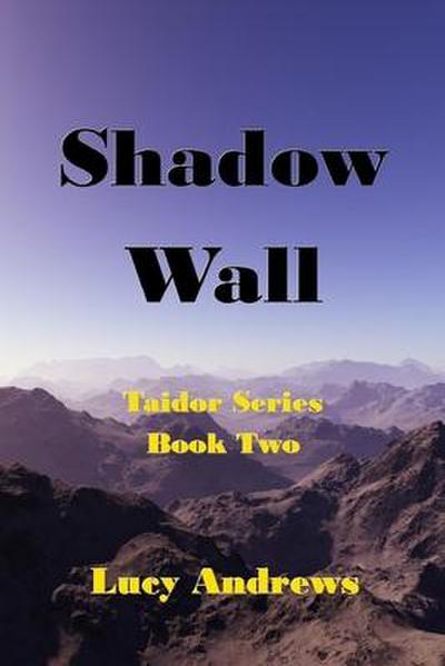 Shadow Wall