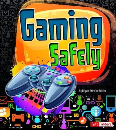 Gaming Safely