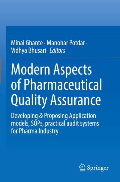 Modern Aspects of Pharmaceutical Quality Assurance