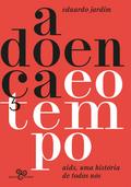 A doença e o tempo