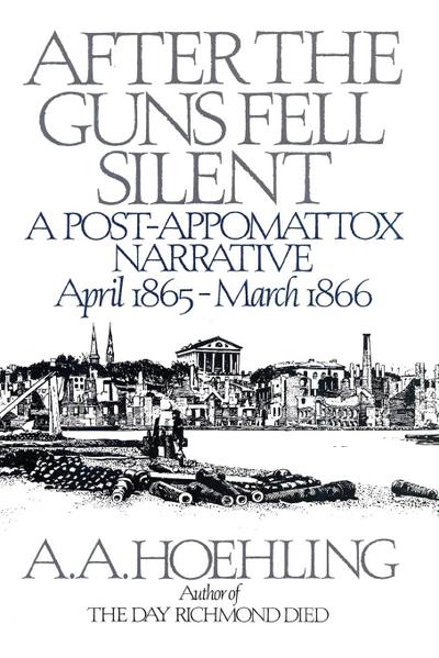 After the Guns Fell Silent