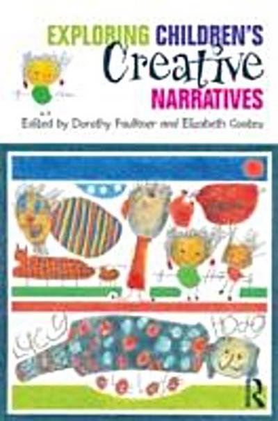 Exploring Children’s Creative Narratives