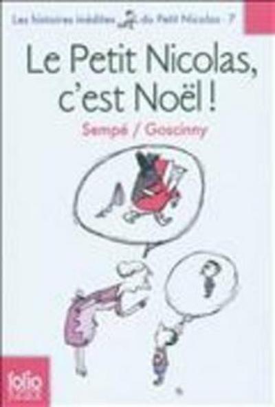 Le Petit Nicolas c'est Noel - Jean-Jacques Sempé