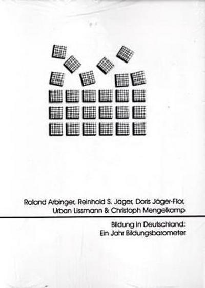 Bildung in Deutschland: Ein Jahr Bildungsbarometer