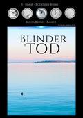 Blinder Tod von Karina Abrolatis | Ebook