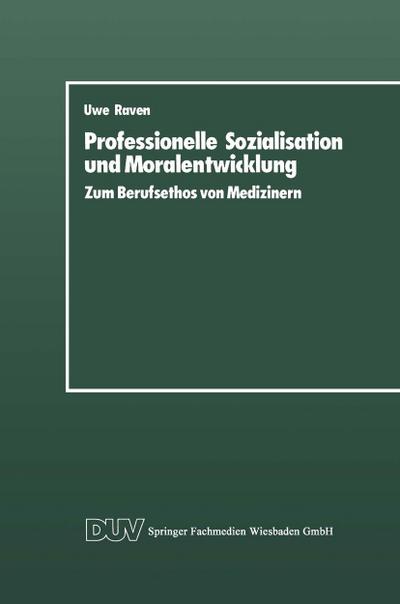 Professionelle Sozialisation und Moralentwicklung