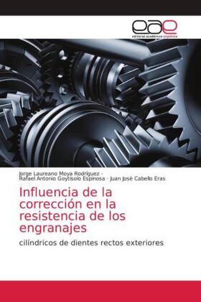 Influencia de la corrección en la resistencia de los engranajes
