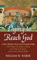 Dying to Reach God
