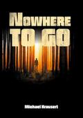 Nowhere to go