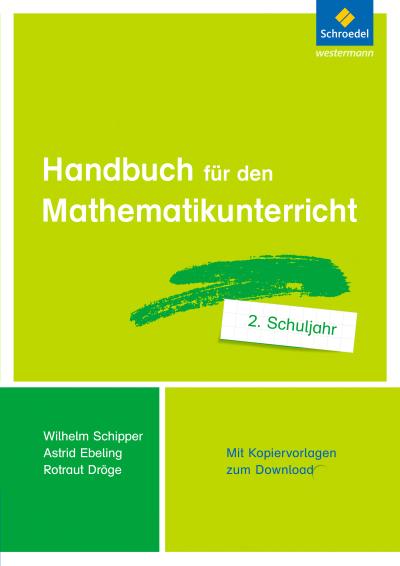 Handbuch für den Mathematikunterricht an Grundschulen 2. Schuljahr