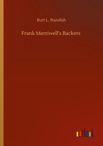 Frank Merriwell’s Backers