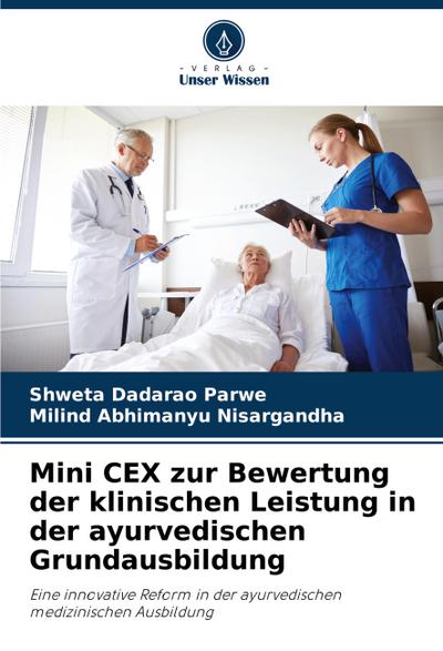 Mini CEX zur Bewertung der klinischen Leistung in der ayurvedischen Grundausbildung