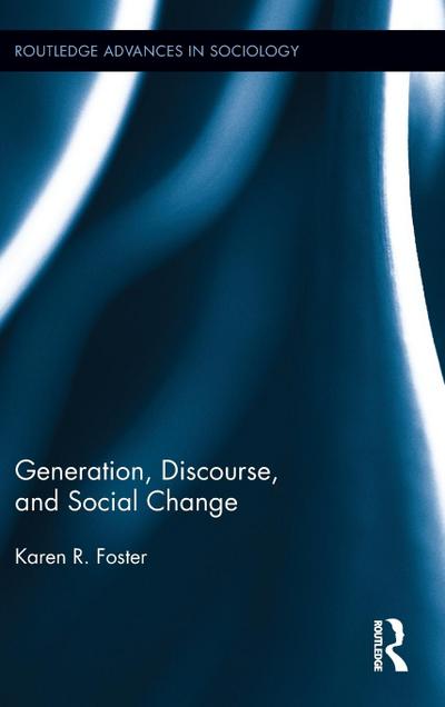 Generation, Discourse, and Social Change
