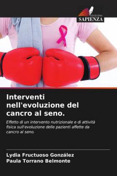 Interventi nell’evoluzione del cancro al seno.