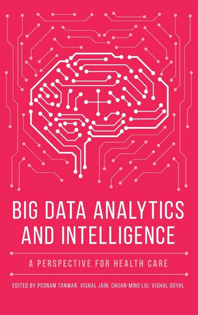 Big Data Analytics and Intelligence