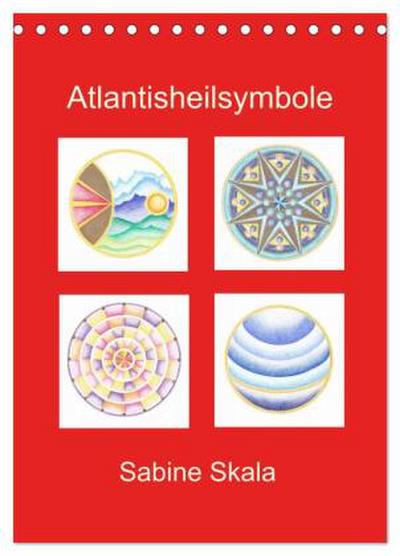 Atlantisheilsymbole (Tischkalender 2026 DIN A5 hoch), CALVENDO Monatskalender