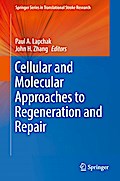 Cellular and Molecular Approaches to Regeneration and Repair