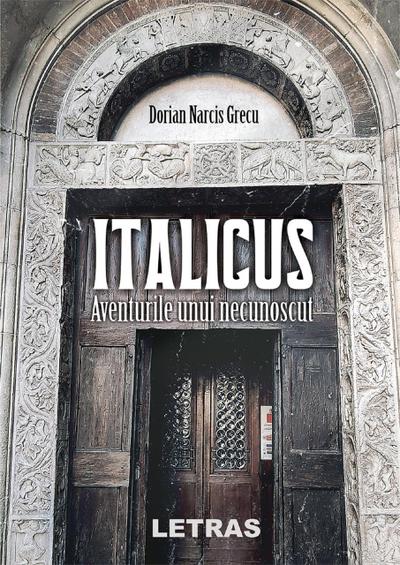 Italicus - Aventurile Unui Necunoscut