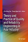 Theory and Practice of Quality and Reliability Engineering in Asia Industry