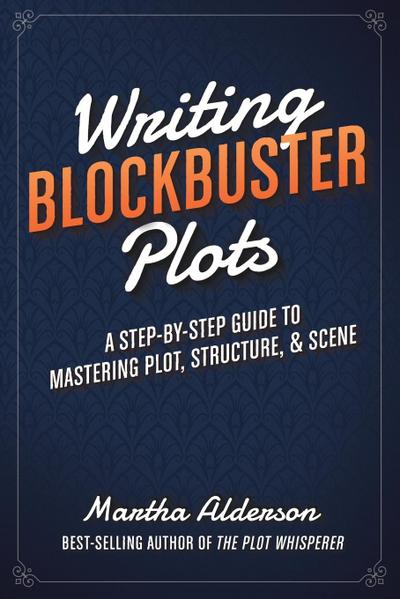 Writing Blockbuster Plots