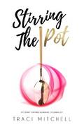 Stirring the Pot