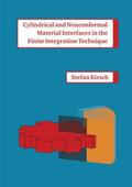 Cylindrical and Nonconformal Material Interfaces i