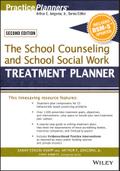The School Counseling and School Social Work Treatment Planner, with DSM-5 Updates, 2nd Edition