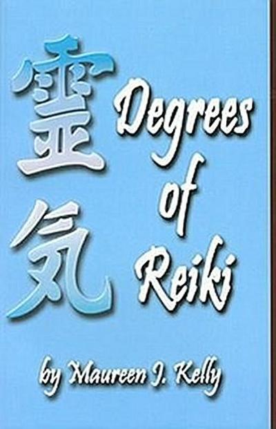 Degrees of Reiki