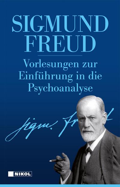 Vorlesungen zur Einführung in die Psychoanalyse
