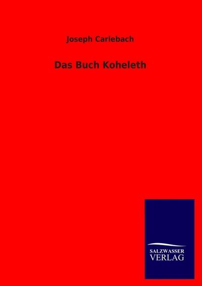 Das Buch Koheleth - Joseph Carlebach