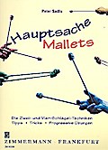 Hauptsache Mallets