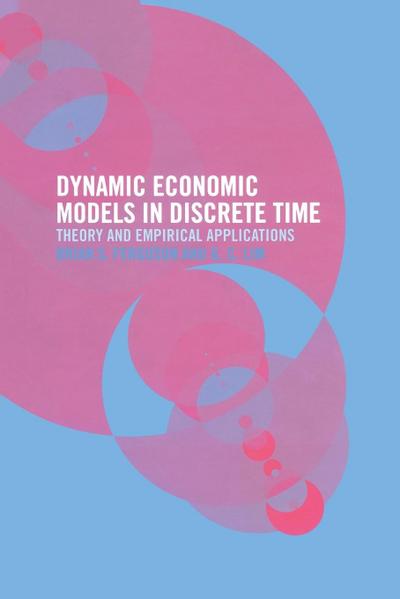 Dynamic Economic Models in Discrete Time
