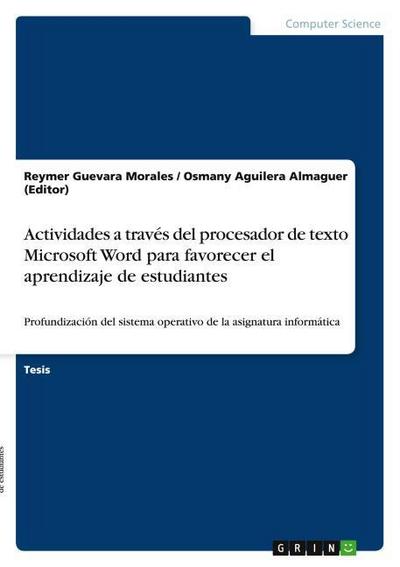 Actividades a través del procesador de texto Microsoft Word para favorecer el aprendizaje de estudiantes
