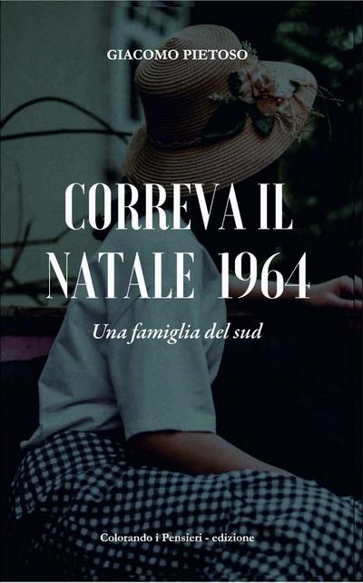 Correva il Natale 1964