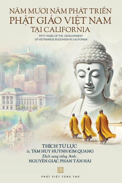 N¿m m¿¿i n¿m phát tri¿n Ph¿t Giáo Vi¿t Nam t¿i California