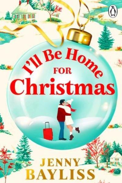 I’ll Be Home for Christmas