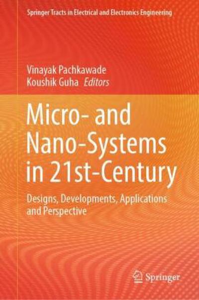 Micro- and Nano-Systems in 21st-Century