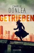 Getrieben von Charlie Donlea | Ebook