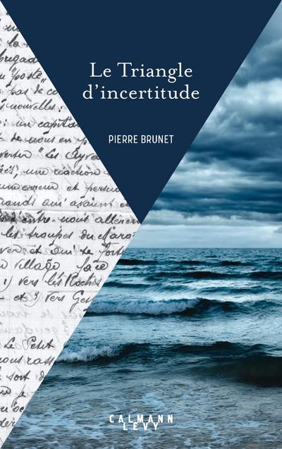 Le Triangle d’incertitude
