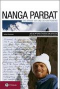 Nanga Parbat. Das Drama 1970 und die Kontroverse:  ...