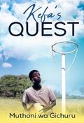 Kefa’s Quest