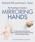 The Practitioner’s Guide to Mirroring Hands
